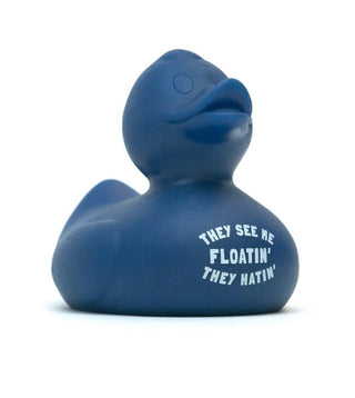 "They See Me Floatin' They Hatin'" Wonder Duck