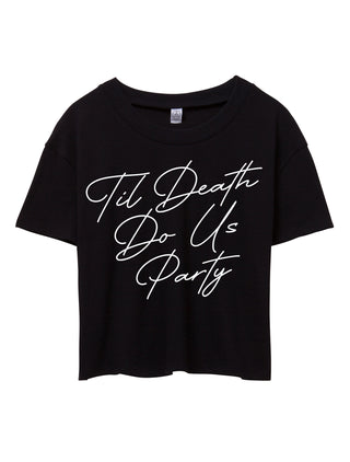 TIL DEATH DO US PARTY BRIDE/BRIDESMAID BOXY